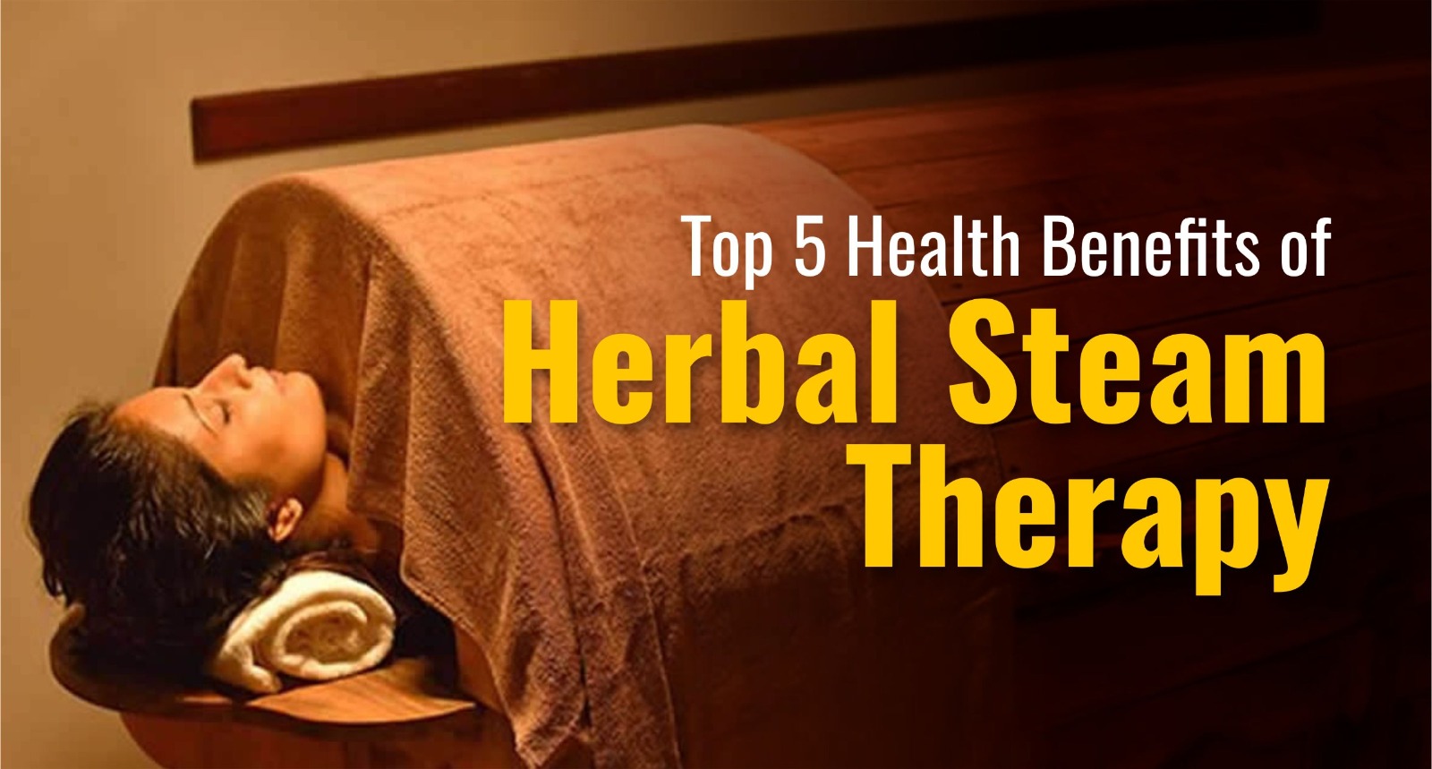 Herbal Steam Therapy